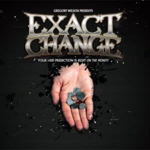 Exact Change by Gregory Wilson