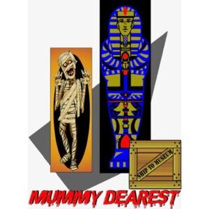 Fairchild Magic Mummy Dearest