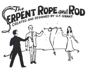 UF Grant Serpent Rope & Rod Instructions - MagicTrickCollection.com Rare & Vintage Collectible Magic Tricks