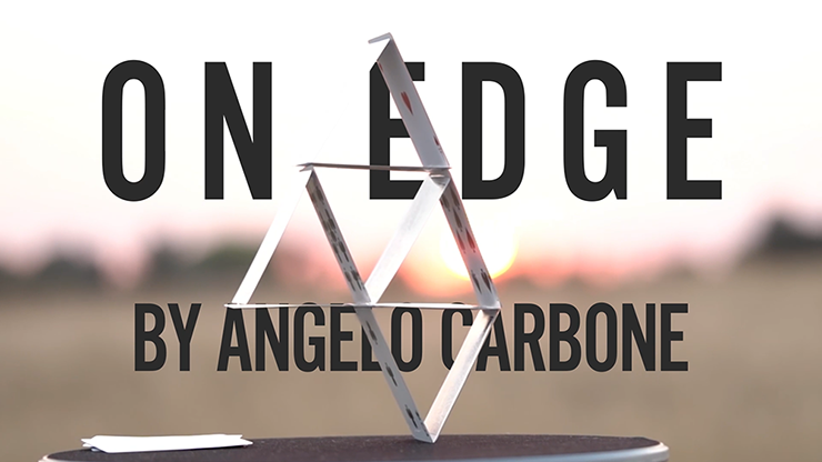 On edge by angelo carbone | magic trick collection On edge by angelo carbone begins as a simple card castle but ends with you effortlessly defying gravity You will rewrite the laws of the universe | magic trick collection